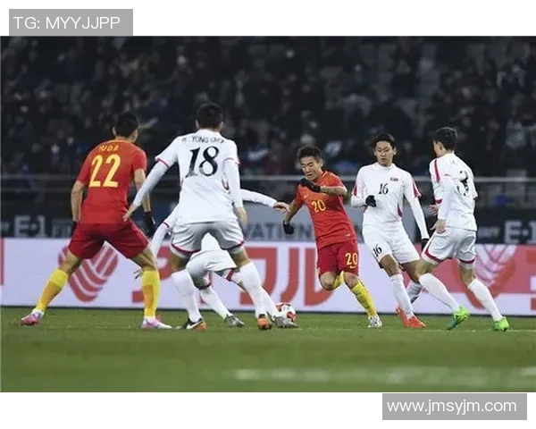 2008东亚杯中国队对阵朝鲜队的精彩对决与赛后分析