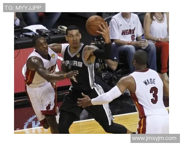 2013年NBA总决赛第六场热火对阵马刺的经典对决回顾与精彩瞬间解析